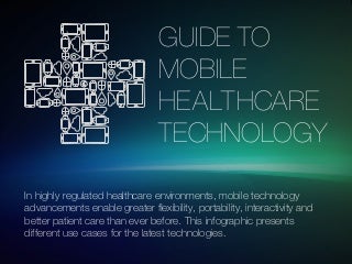 Guide to Mobile Healthcare Technology