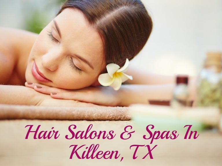Hair Salons Spas In Killeen Tx