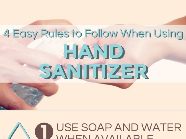 4 Easy Rules to Follow When Using Hand Sanitizer