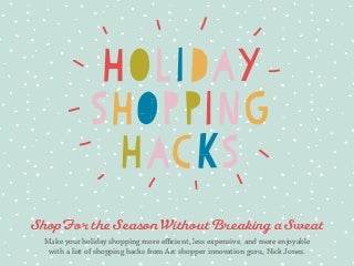 Holiday Shopping Hacks