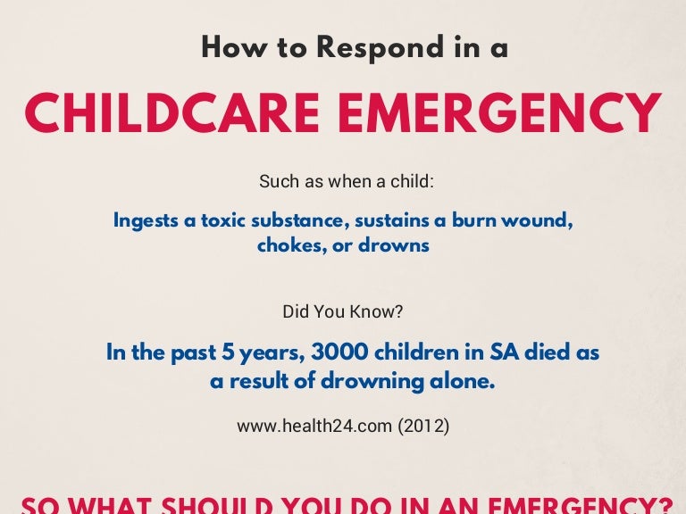How to Respond in a Childcare Emergency