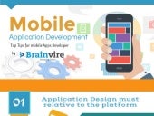 Latest Mobile Application Development tips for Apps Developer