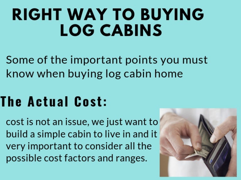 What Are The Right Way To Buy Log Cabins
