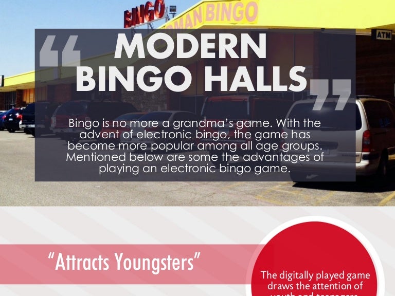 Modern Bingo Halls