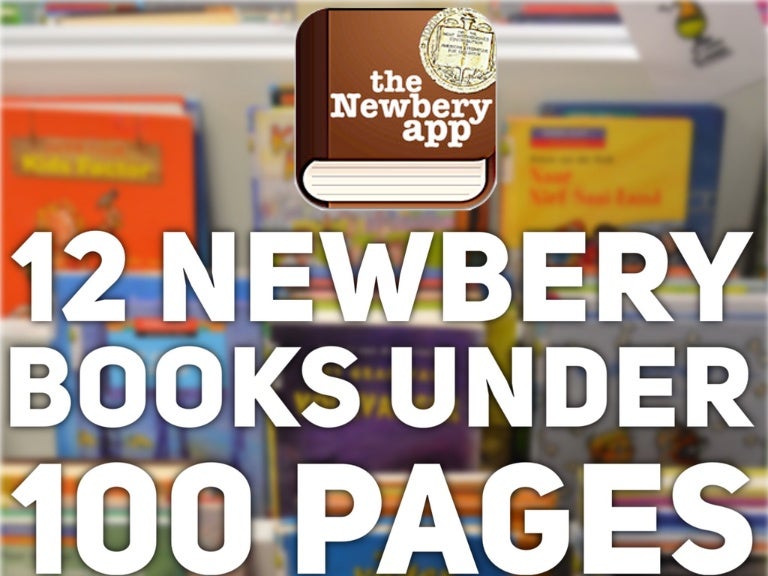 Newbery Books Under 100 Pages Suggestions For Reluctant Readers