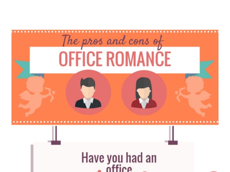 Infographic The Pros and Cons of an Office Romance