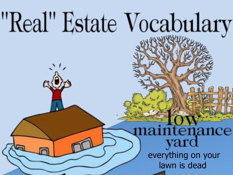 "Real" Estate Vocabulary