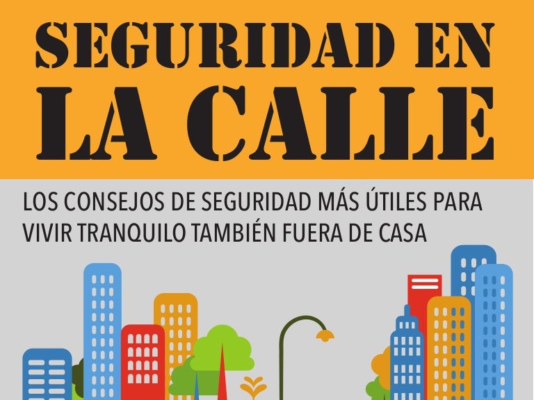 Guía de consejos de seguridad en la calle