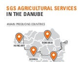 SGS Agricultural Services in the Danube