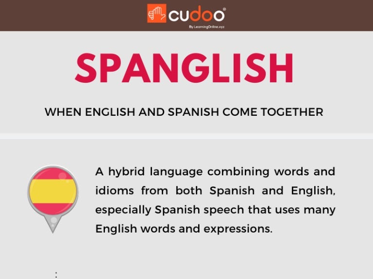 The Spanglish language