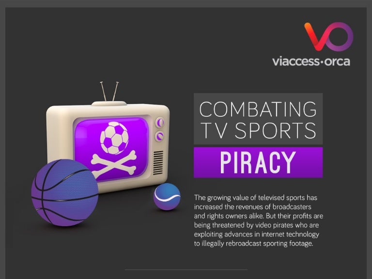 Infographic Combating TV Sports Piracy