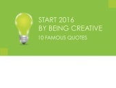 Start 2016 by being creative - 10 f...