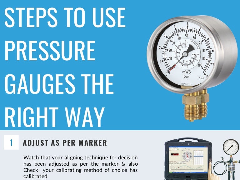 Steps to use pressure gauges the right way