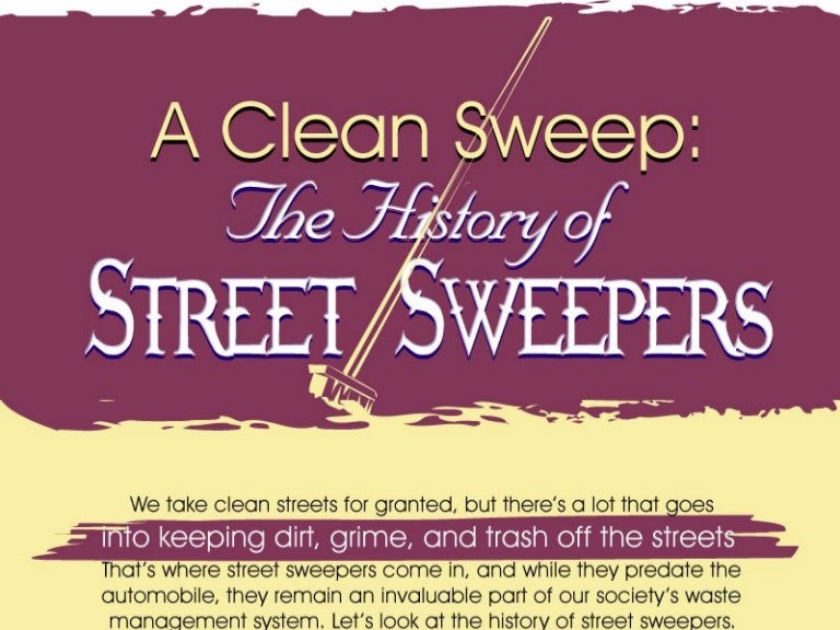 A Clean Sweep The History of Street Sweepers