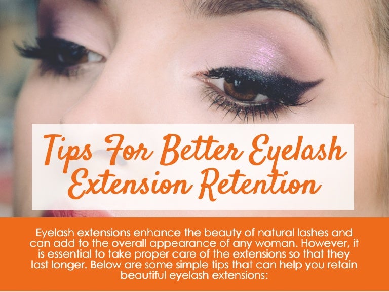 Tips For Better Eyelash Extension Retention