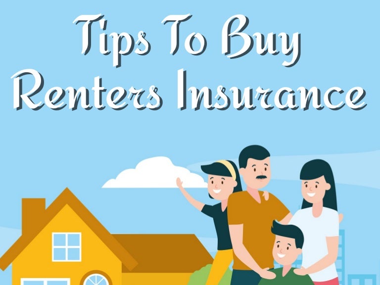Tips To Buy Renters Insurance