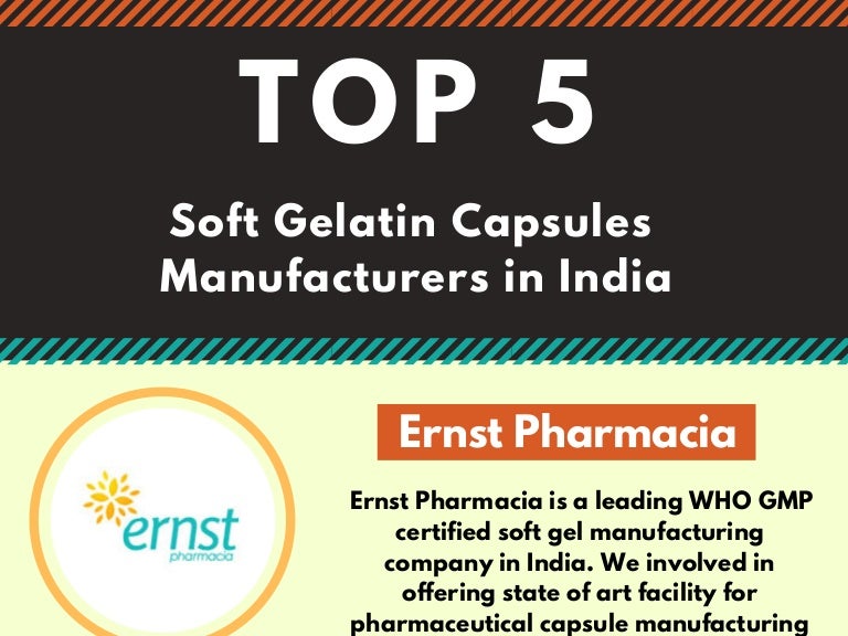 Top 5 Soft Gelatin Capsules Manufacturers in India