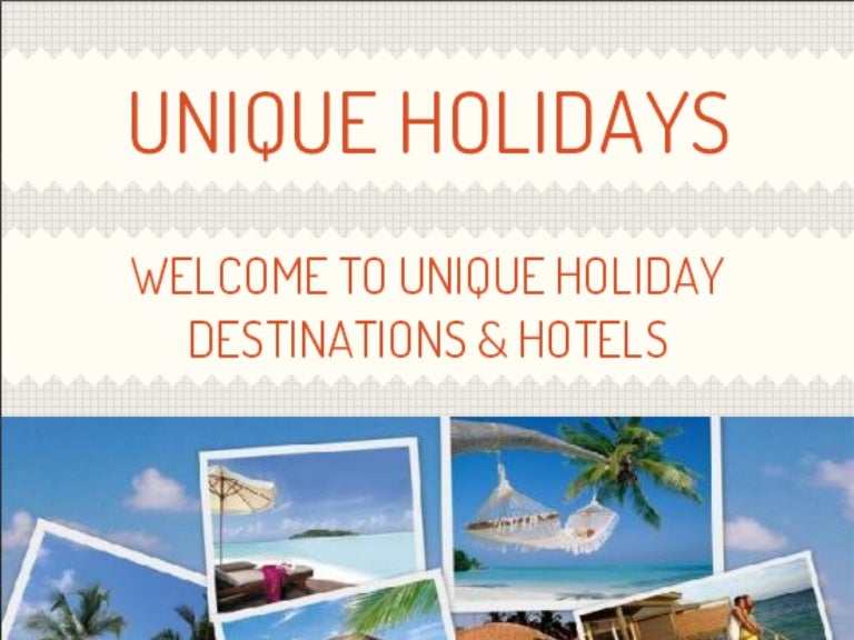 Luxury holidays