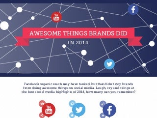 Awesome Things Brands Did in 2014