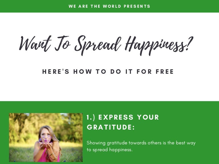 Want to spread happiness here's how to do it for free