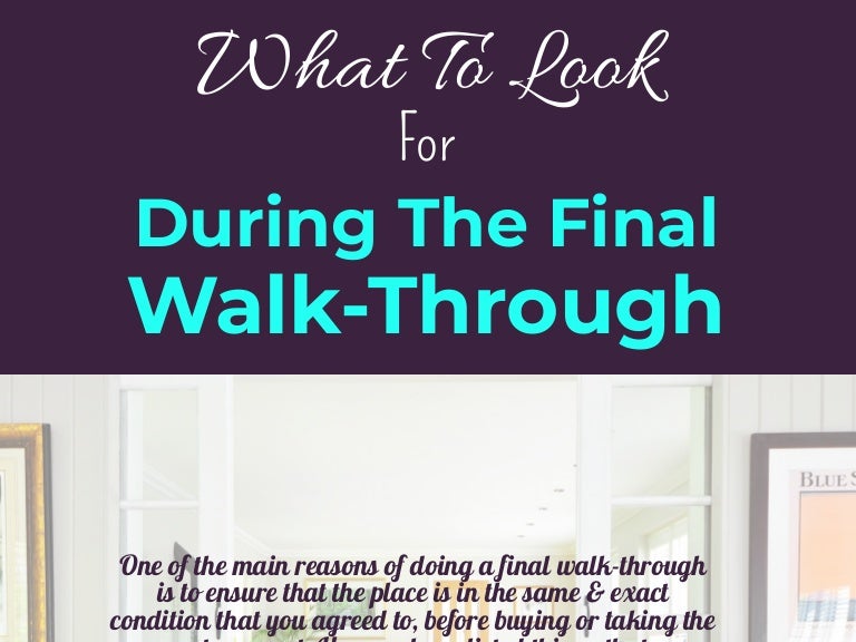 What To Look For During The Final WalkThrough