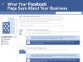 What Your Facebook Page Says About Your Business