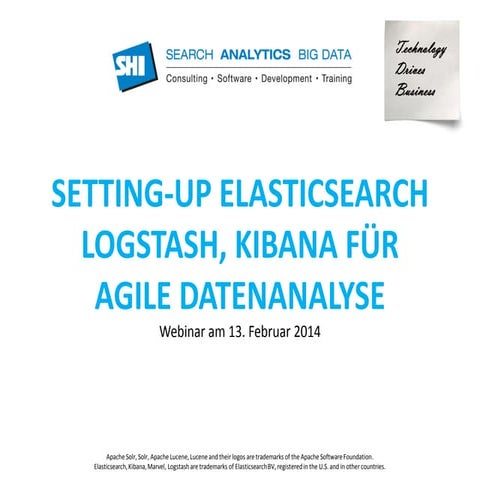 Setting-up Elasticsearch, Logstash, Kibana für agile Datenanalyse