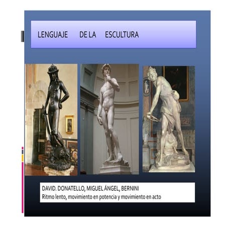 0.2. LENGUAJE DE LA ESCULTURA.