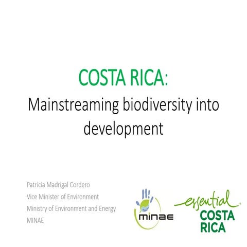 Mainstreaming biodiversity into development in Costa Rica