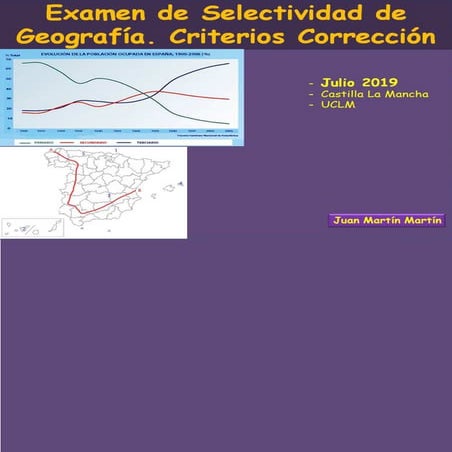 Criterios corrección. examen de geografía JULIO 2019 en Castilla la Mancha. E...