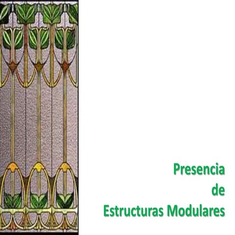 Presencia de Estructuras Modulares