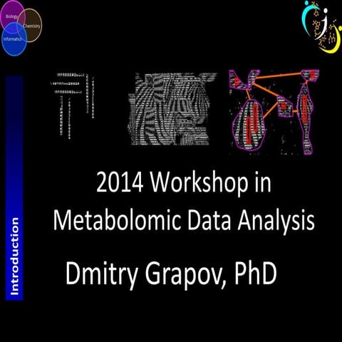 Metabolomic Data Analysis Workshop and Tutorials (2014)