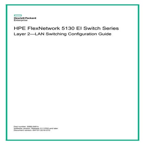0-Notices-HPE-5130-L2-Config-Guidefor all