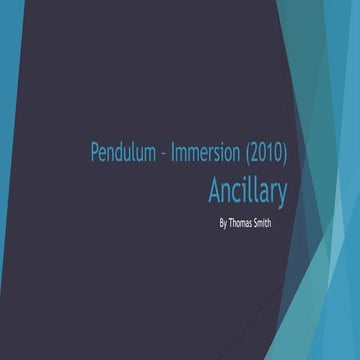  pendulum – immersion ancillary