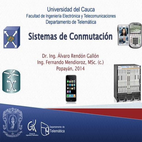 Presentación del Curso Sistemas de Conmutación en Unicauca