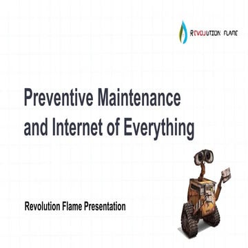 Preventive Maintenance and IoE