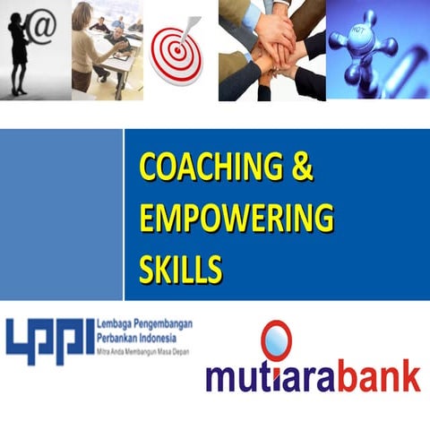 Coaching for bank mutiara