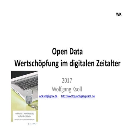 Open Data - Wertschöpfung im digitalen Zeitalter