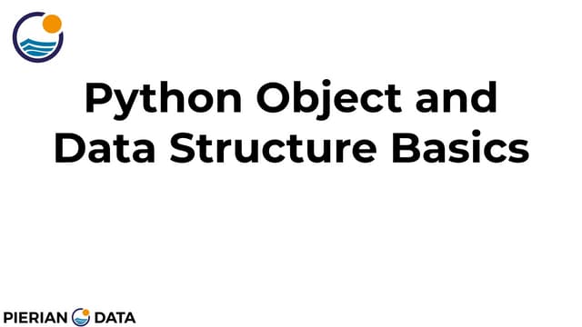 Python Objects and Data Structure Basics | PPT