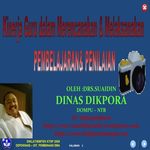 Kinerja guru dalam merencanakan dan melaksanakan pembeljaran dan penilaian