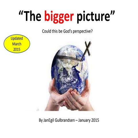 00   the bigger picture - january 2015 - by jan egil gulbrandsen