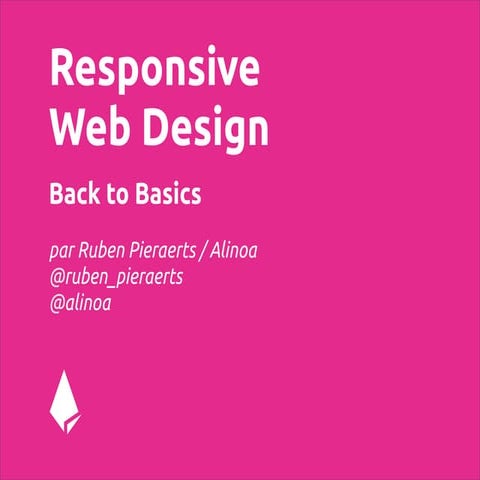 Responsive Web Design : back to basics