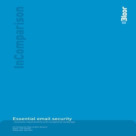 Essential email security …business requirements and competitive landscape