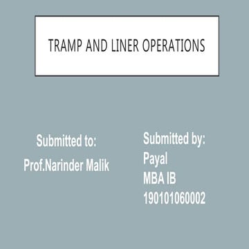 0002 Payal(Tramp and liner operations).pptx