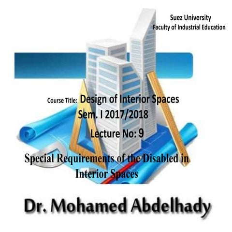 0009 special requirements of the disabled in interior spaces