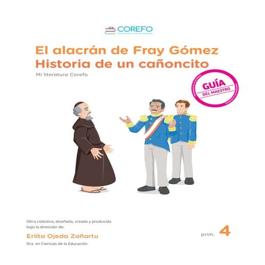 El alacrán de Fray Gómez