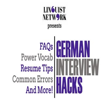 How to crack the first question: German Interview Hacks