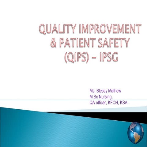 Quality and Patient safety goals
