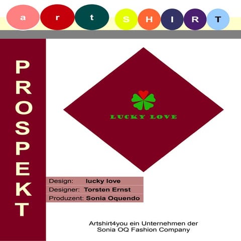Artshirt Prospekt Design lucky love von Torsten Ernst & Sonia Oquendo