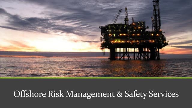 Offshore Risk Management & Safety Services